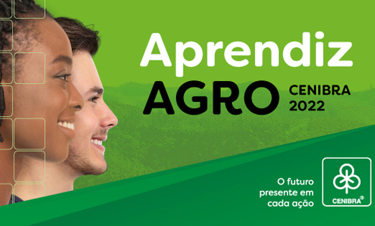 Programa Aprendiz Agro CENIBRA 2022 terá início em Maio/2022